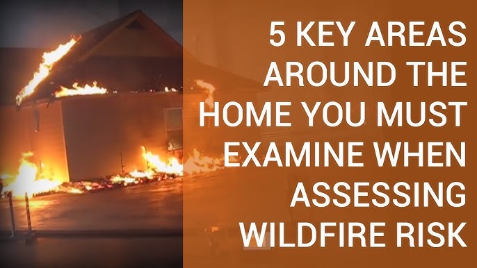 Five Mistakes Homeowners Make When Assessing Wildfire Risk